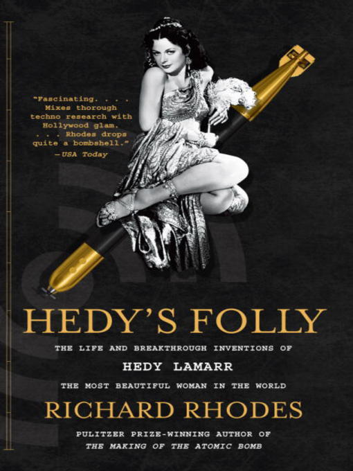 Title details for Hedy's Folly by Richard Rhodes - Available
